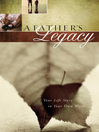 A Father's Legacy (eBook): Your Life Story in Your Own Words